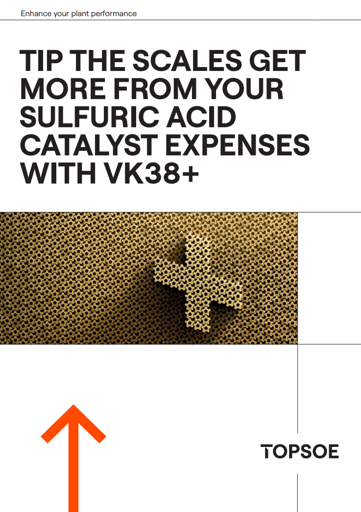 Tip the scales: get more from your sulfuric acid catalyst expenses with 38+