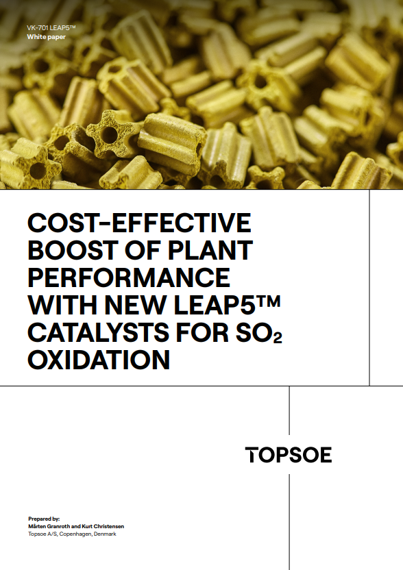 COST-EFFECTIVE BOOST OF PLANT  PERFORMANCE  WITH NEW LEAP5™  CATALYSTS FOR SO2 OXIDATION
