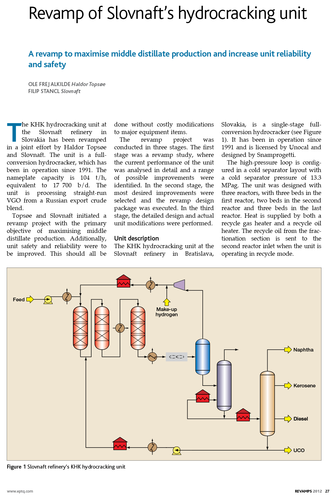  Flexible naphtha and diesel fuel production