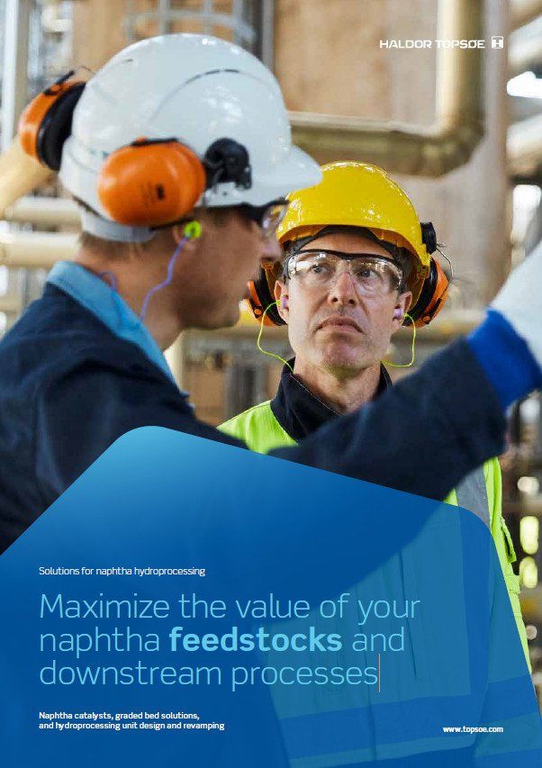 Maximize the value of your naphtha feedstocks and downstream processes