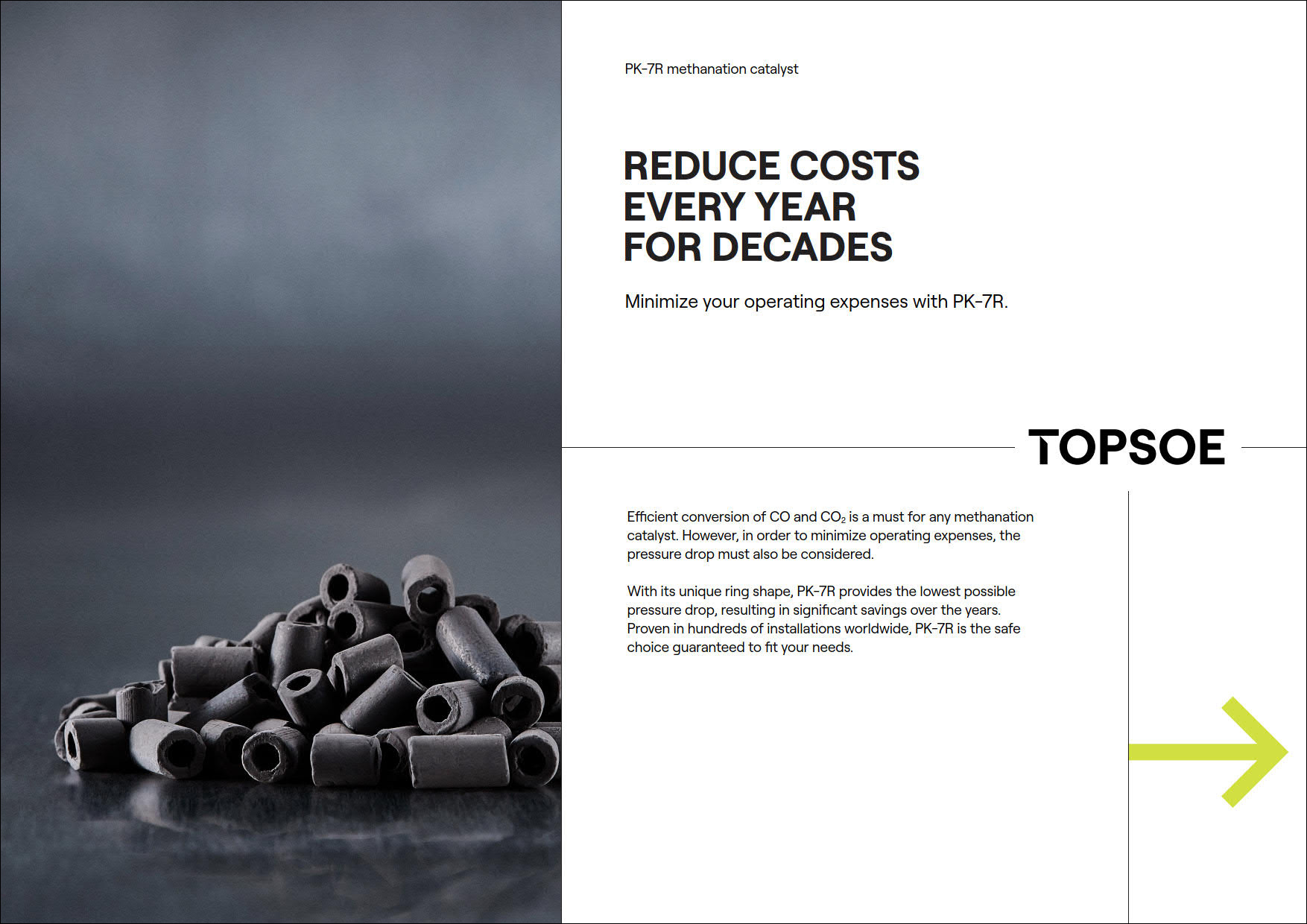 Reduce costs every year for decades