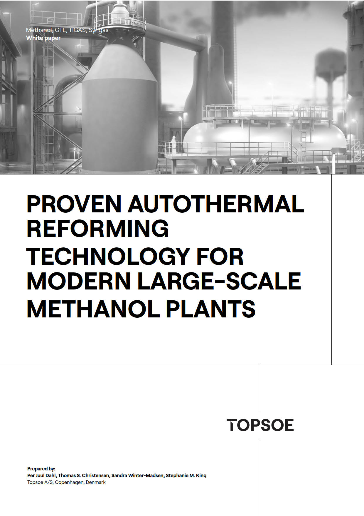 Proven autothermal reforming technology for modern large-scale methanol plant