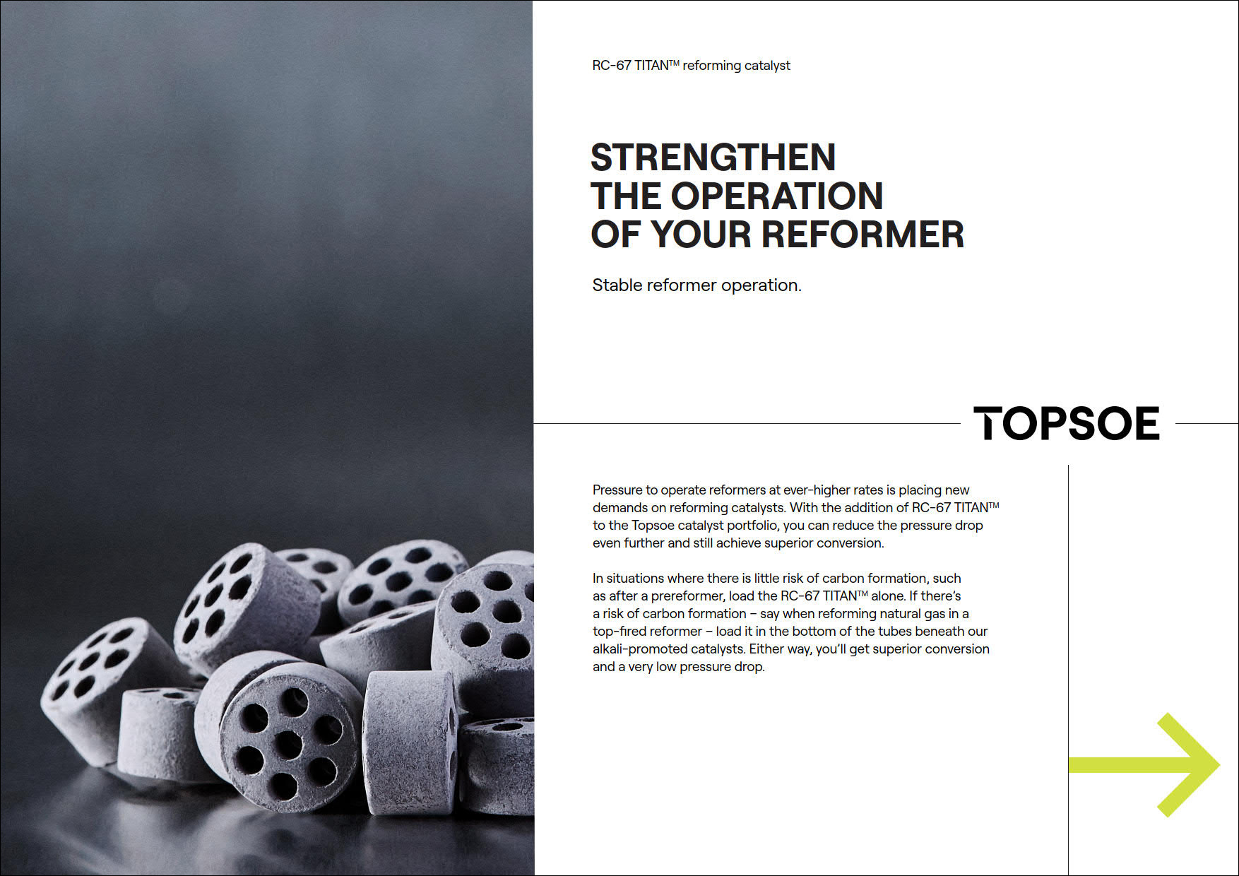 Strengthen the operation of your reformer