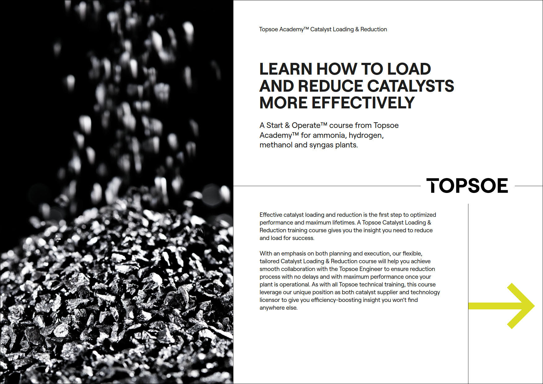 Learn how to load and reduce catalysts more effectively